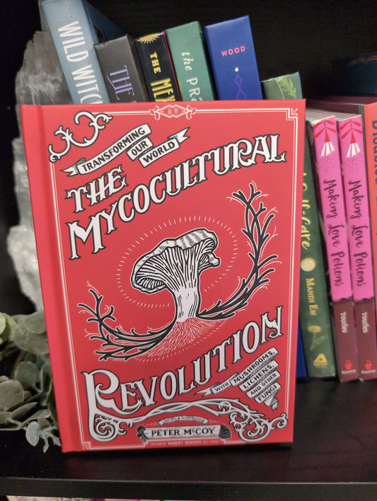 The Mycological Revolution