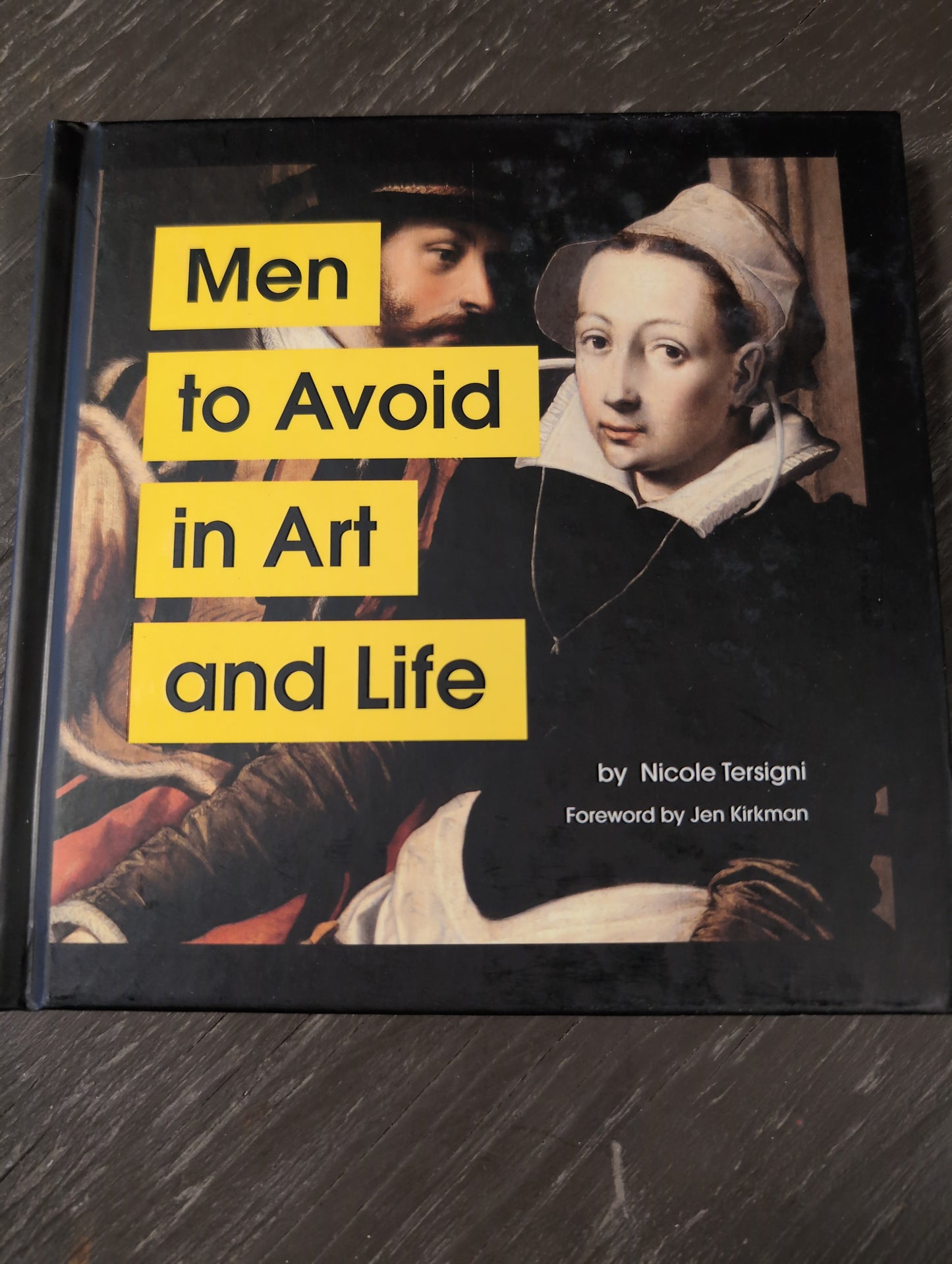 Men to Avoid in Art and Life